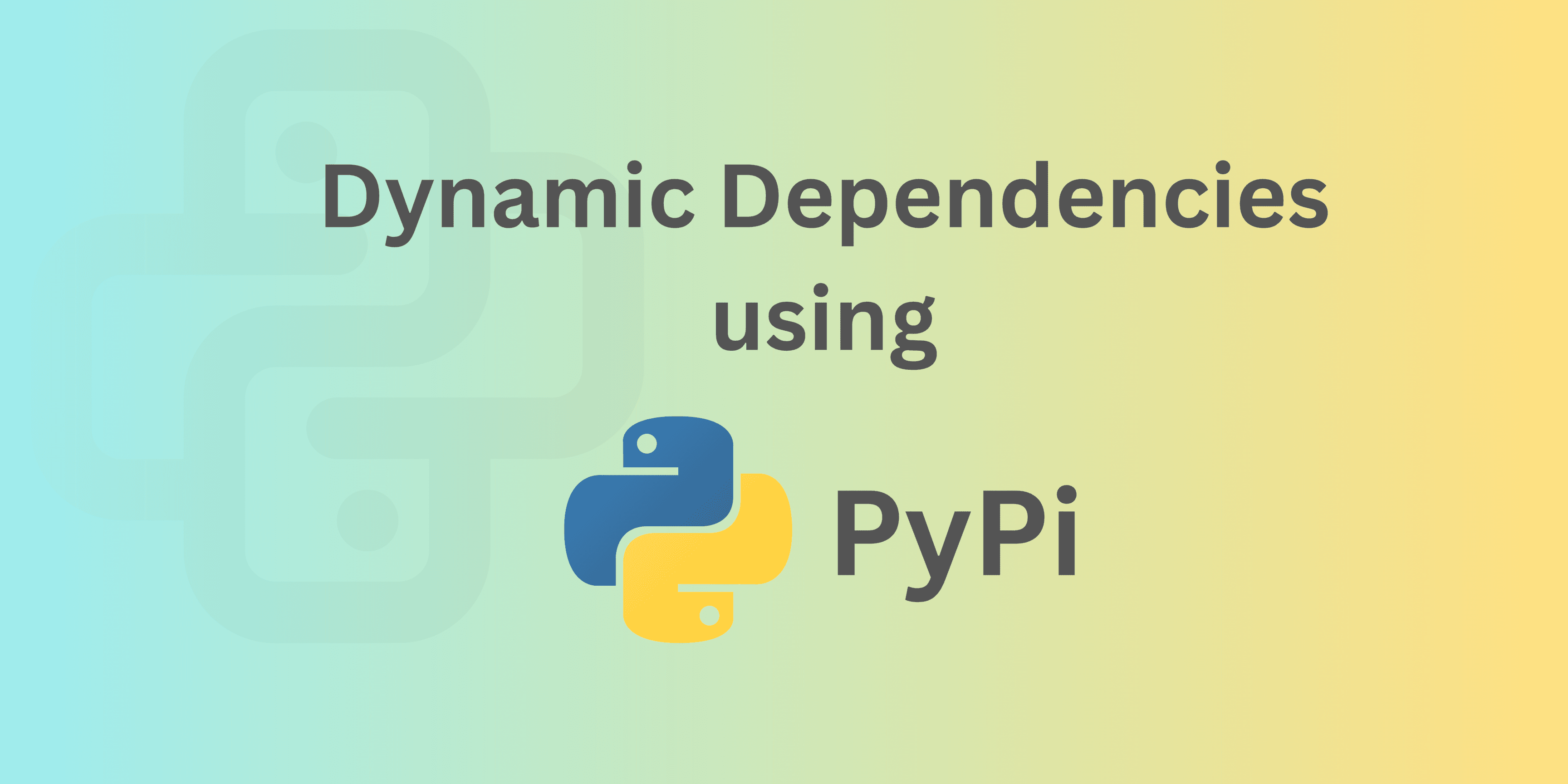Dynamically Managing Dependencies In Your Python Projects